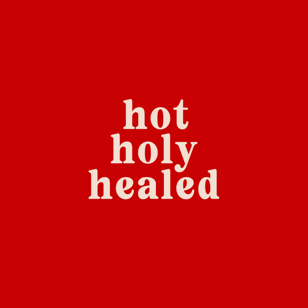 hotholyhealed